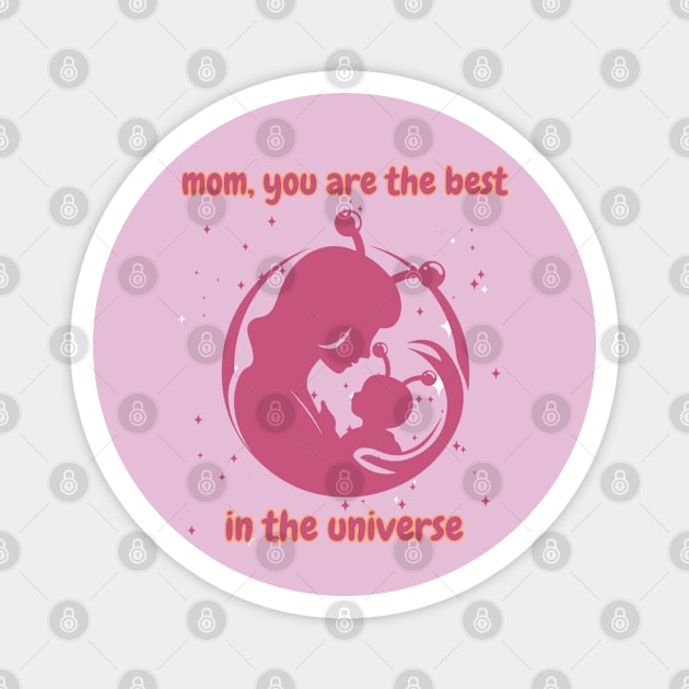 madre e hijo alienigena- la mejor madre del universo regalo para madre  alien mother and son- the best mother in the universe gift for mother Magnet by riverabryan129